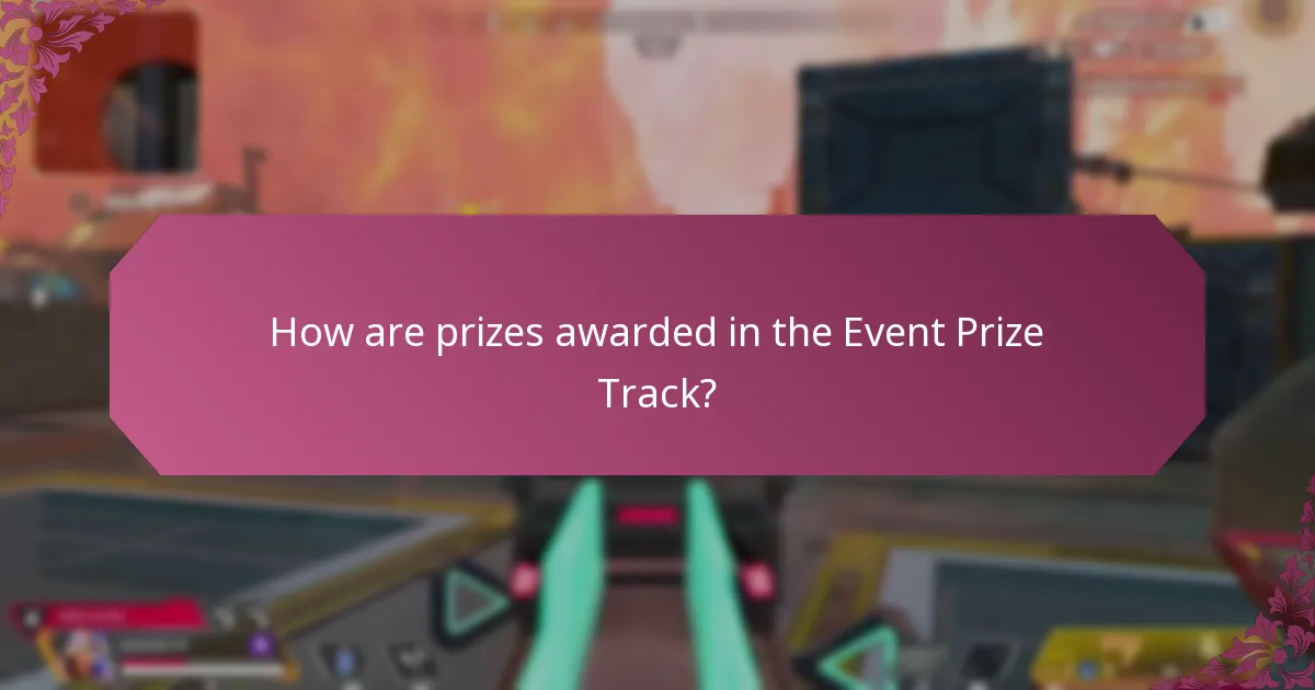 How are prizes awarded in the Event Prize Track?