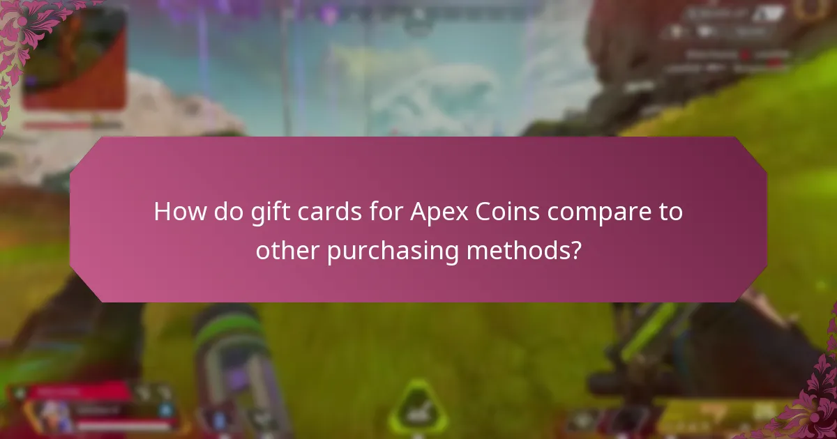 How do gift cards for Apex Coins compare to other purchasing methods?