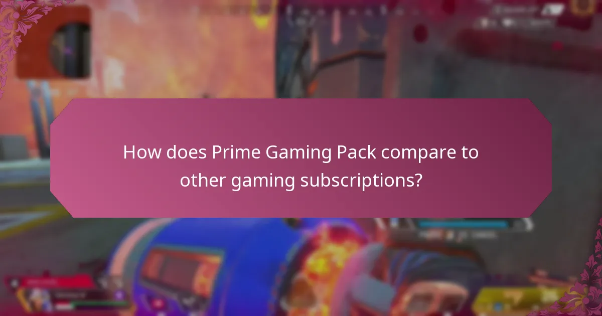 How does Prime Gaming Pack compare to other gaming subscriptions?
