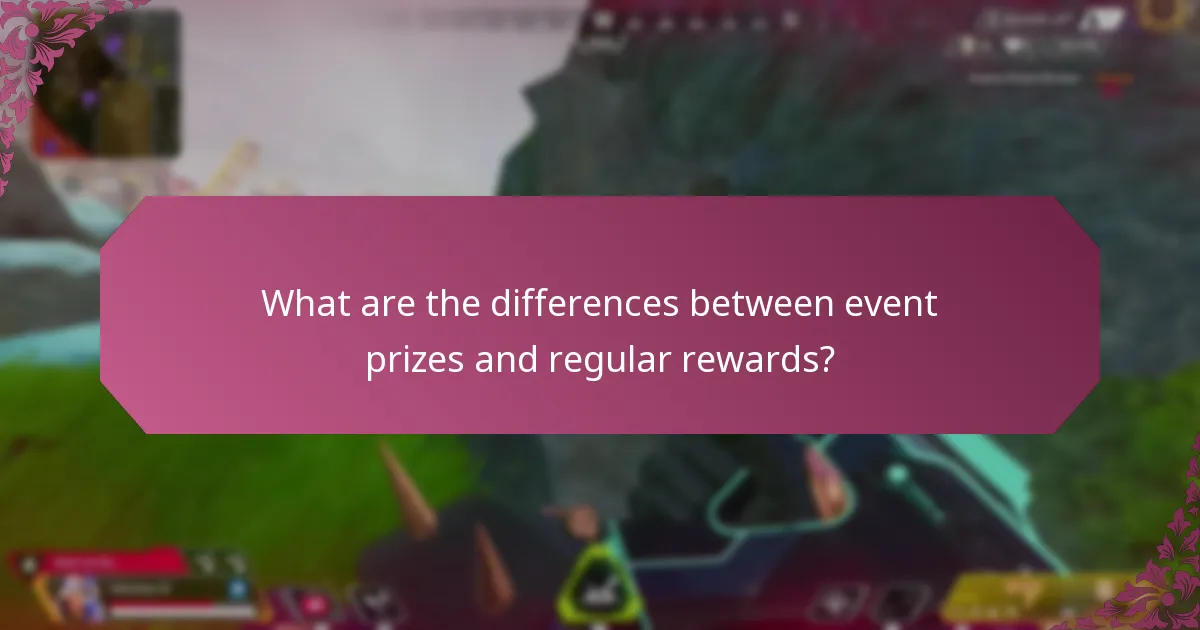 What are the differences between event prizes and regular rewards?