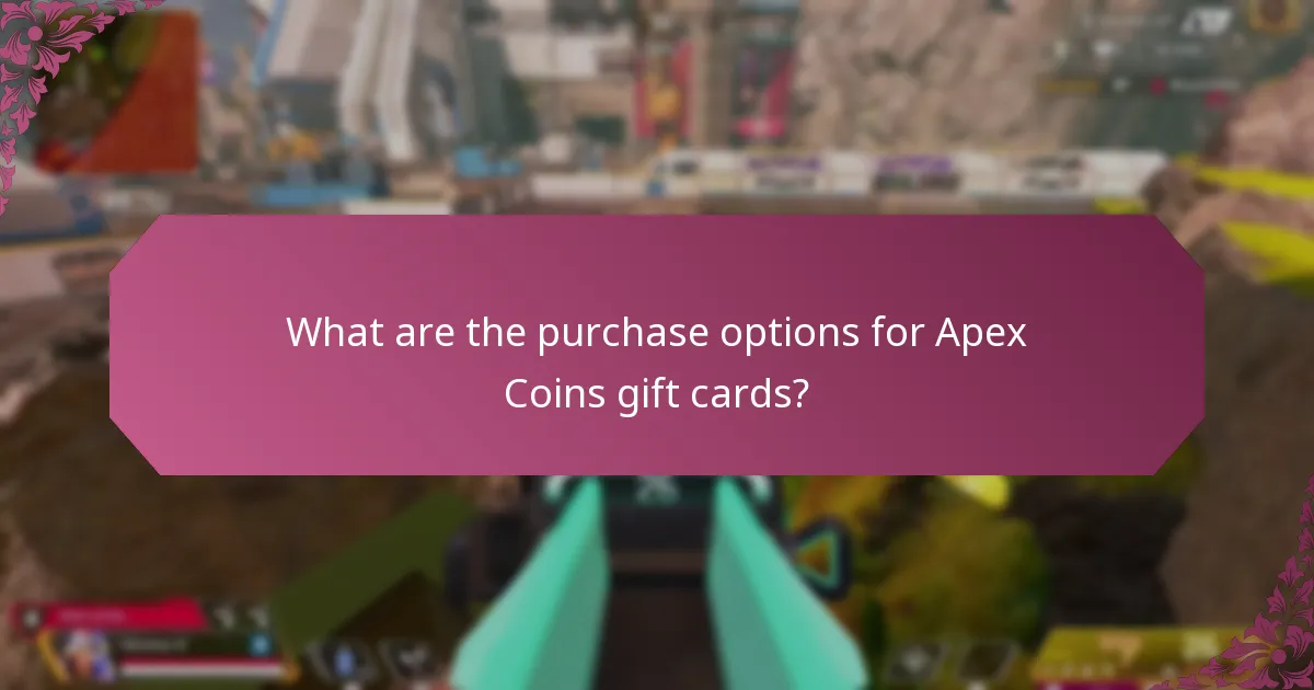 What are the purchase options for Apex Coins gift cards?