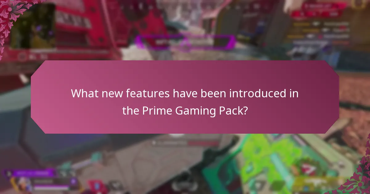 What new features have been introduced in the Prime Gaming Pack?