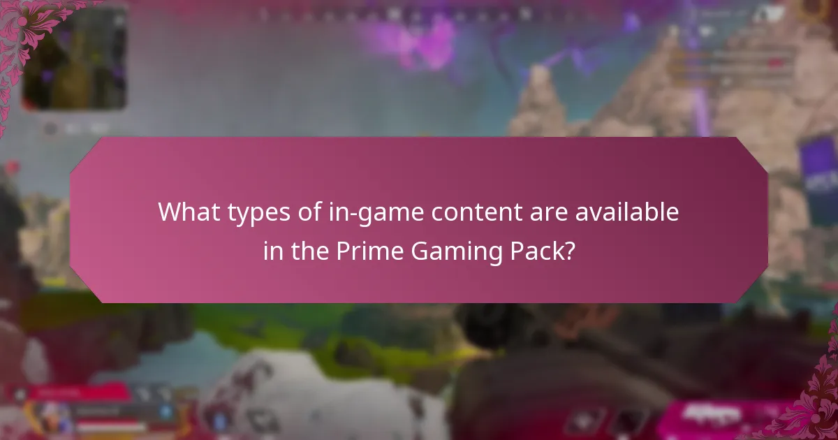 What types of in-game content are available in the Prime Gaming Pack?
