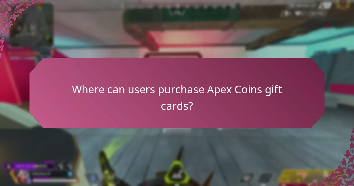 Where can users purchase Apex Coins gift cards?