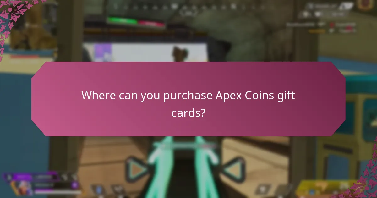Where can you purchase Apex Coins gift cards?